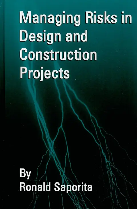 Cover of Managing Risks in Design & Construction Projects