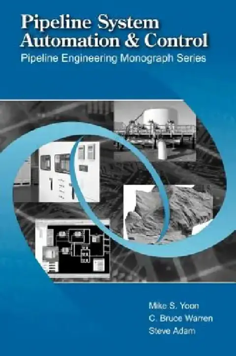 Cover of Pipeline System Automation and Control