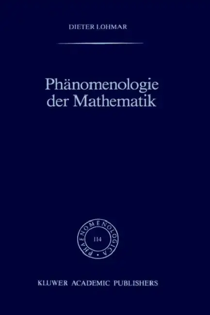Cover of Phänomenologie Der Mathematik