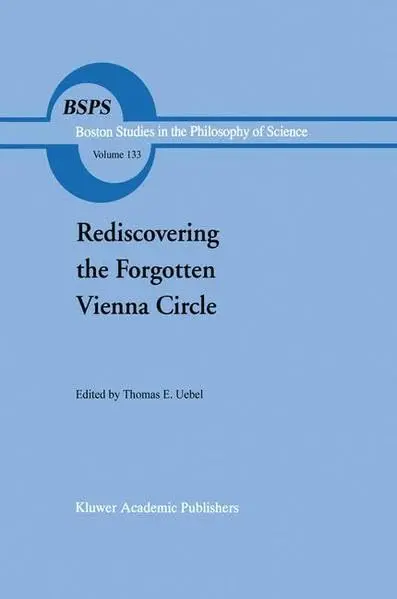 Cover of Rediscovering the Forgotten Vienna Circle