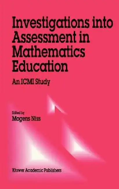 Cover of Investigations Into Assessment in Mathematics Education