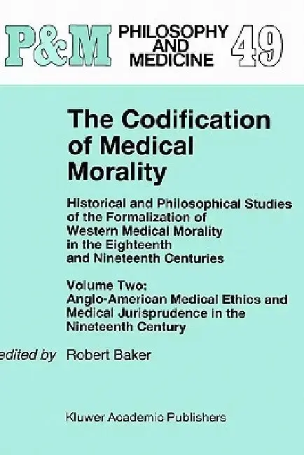 Cover of The Codification of Medical Morality