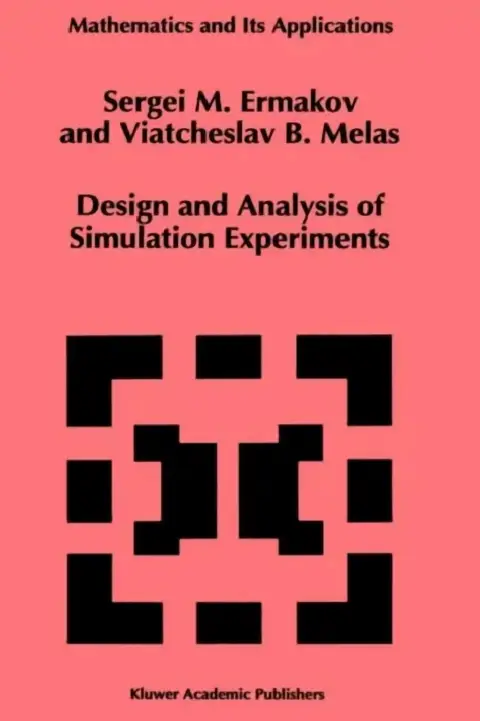 Cover of Design and Analysis of Simulation Experiments