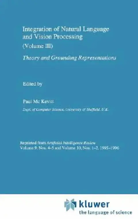 Cover of Integration of Natural Language and Vision Processing