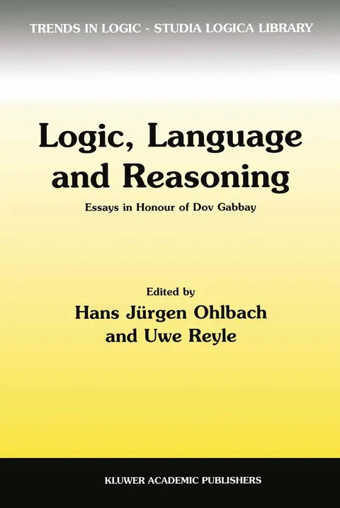 Cover of Logic, Language and Reasoning