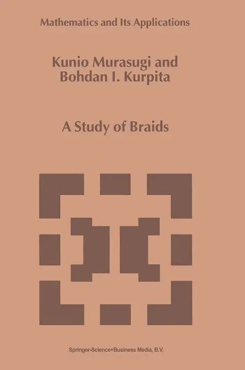 Cover of A Study of Braids