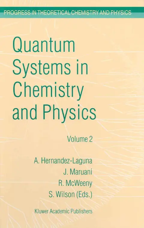Cover of Quantum Systems in Chemistry and Physics