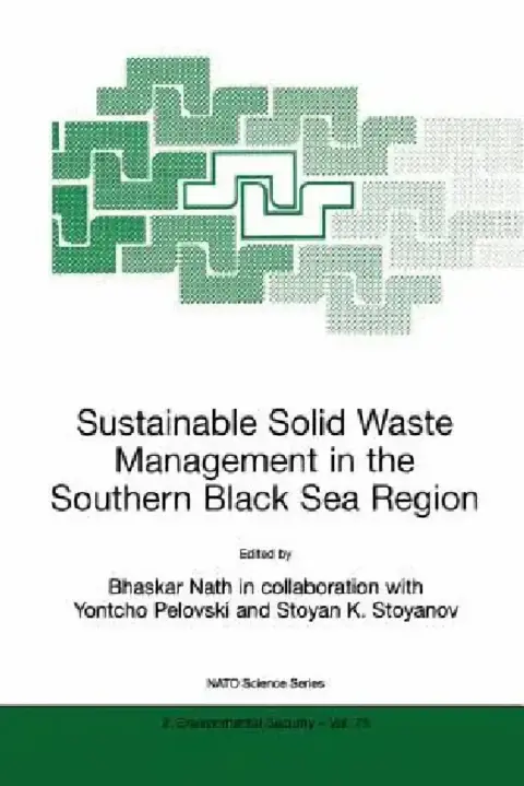 Cover of Sustainable Solid Waste Management in the Southern Black Sea Region