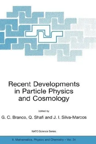 Cover of Recent Developments in Particle Physics and Cosmology