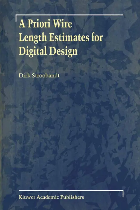Cover of A Priori Wire Length Estimates for Digital Design