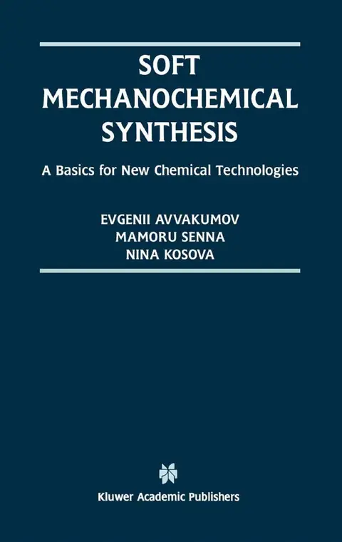 Cover of Soft Mechanochemical Synthesis
