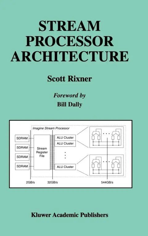 Cover of Stream Processor Architecture