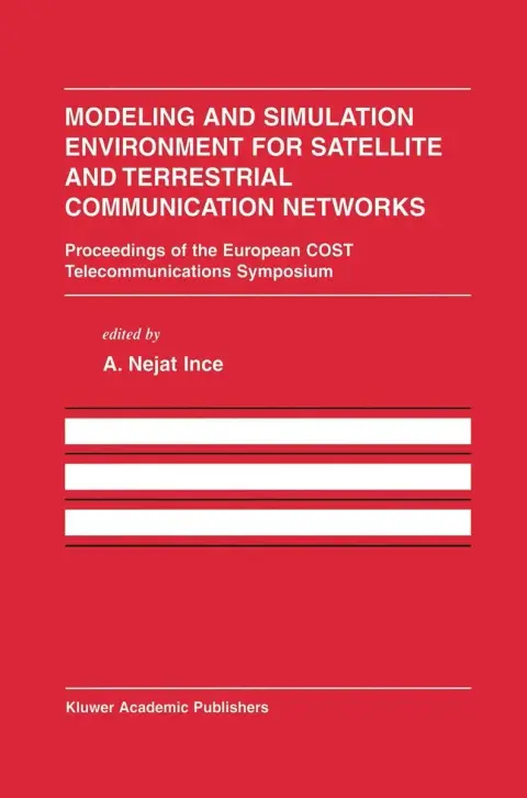 Cover of Modeling and Simulation Environment for Satellite and Terrestrial Communications Networks