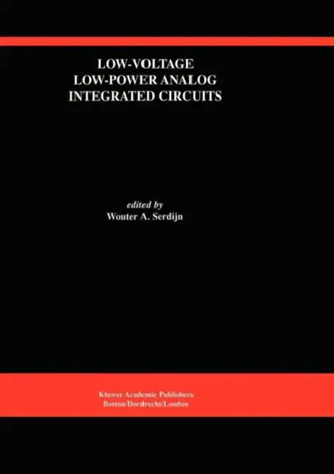 Cover of Low-Voltage Low-Power Analog Integrated Circuits