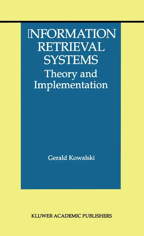 Cover of Information Retrieval Systems