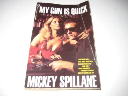 Cover of My Gun Is Quick