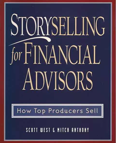 Cover of Storyselling for Financial Advisors