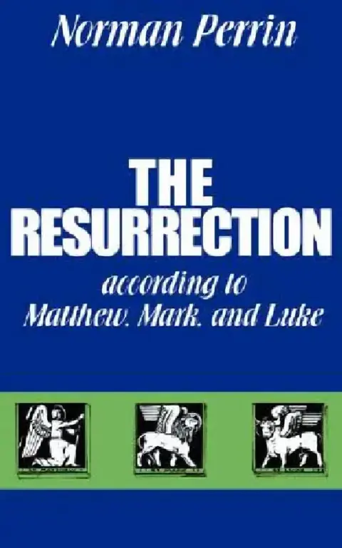 Cover of The Resurrection According to Matthew, Mark and Luke