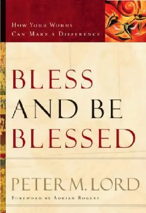 Cover of Bless and Be Blessed