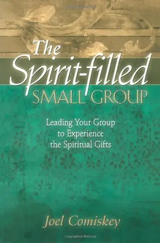 Cover of The Spirit-filled Small Group