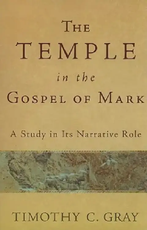 Cover of The Temple in the Gospel of Mark