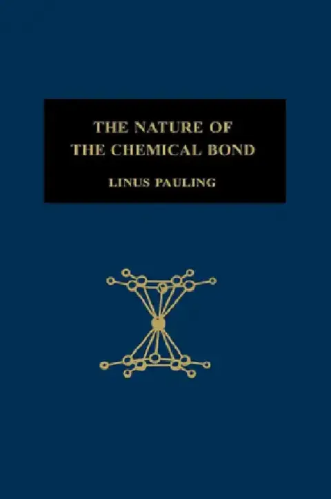 Cover of The Nature of the Chemical Bond