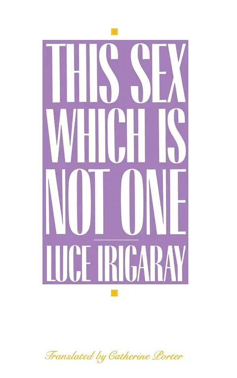 Cover of This Sex Which Is Not One