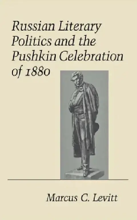 Cover of Russian Literary Politics and the Pushkin Celebration of 1880