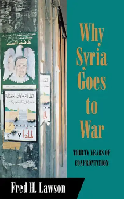 Cover of Why Syria Goes to War