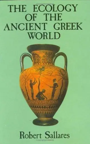 Cover of The Ecology of the Ancient Greek World