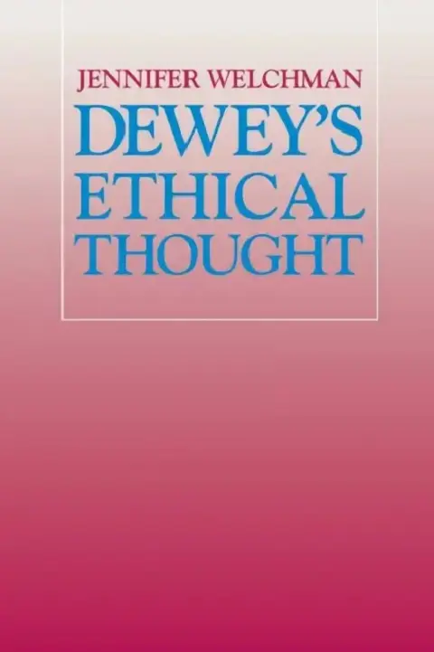 Cover of Dewey's Ethical Thought
