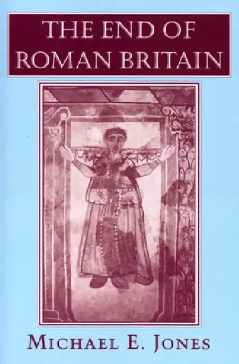 Cover of The End of Roman Britain