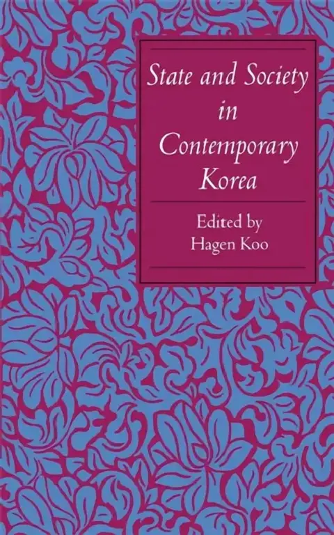 Cover of State and Society in Contemporary Korea