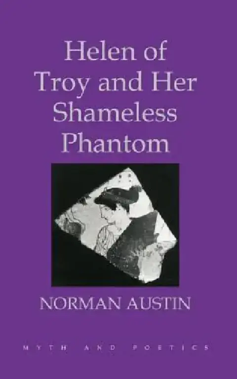 Cover of Helen of Troy and Her Shameless Phantom