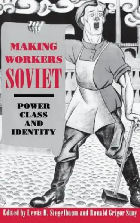 Cover of Making Workers Soviet