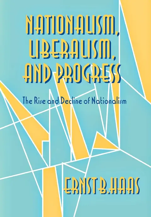 Cover of Nationalism, Liberalism and Progress