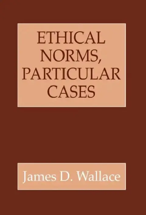 Cover of Ethical Norms, Particular Cases