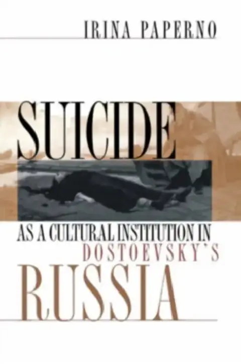 Cover of Suicide as a Cultural Institution in Dostoevsky's Russia