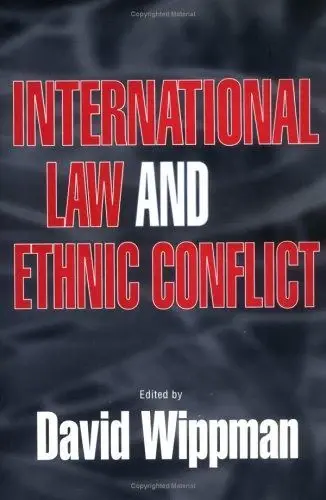 Cover of International Law and Ethnic Conflict