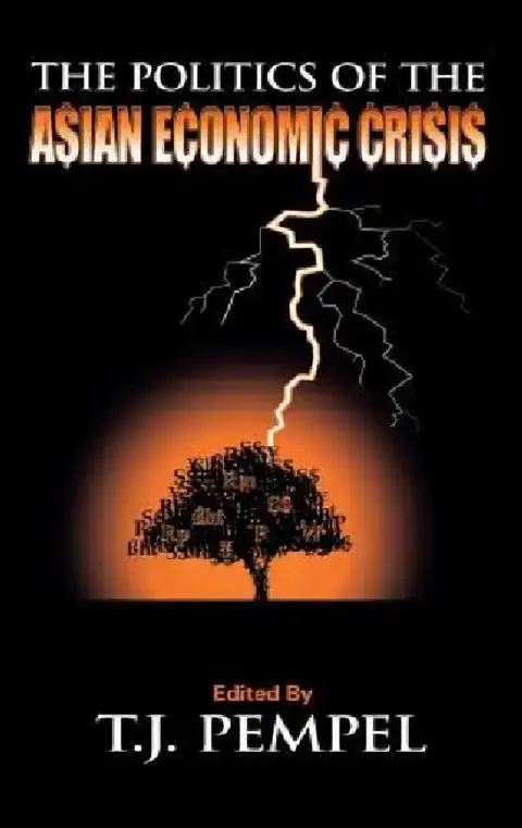 Cover of The Politics of the Asian Economic Crisis