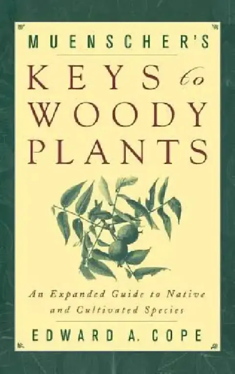 Cover of Muenscher's Keys to Woody Plants