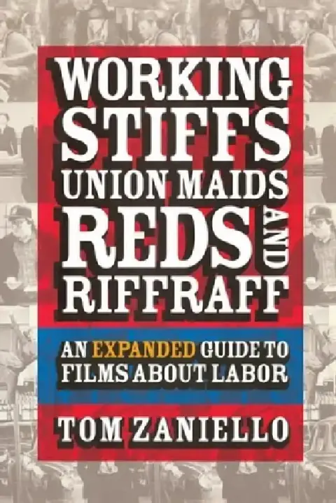 Cover of Working Stiffs, Union Maids, Reds, and Riffraff