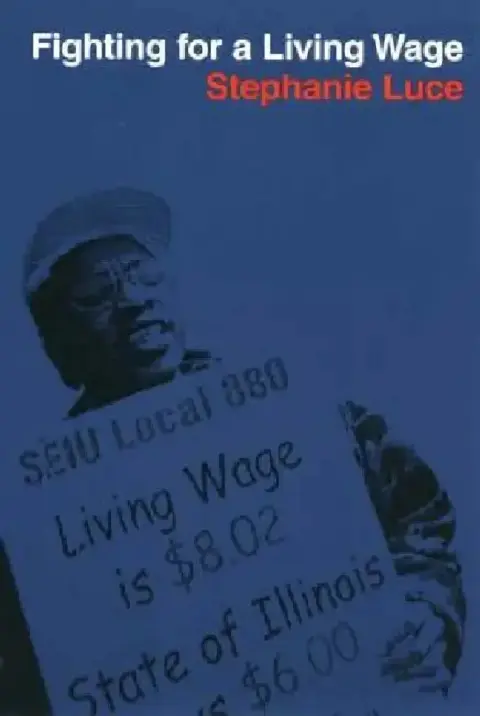 Cover of Fighting for a Living Wage