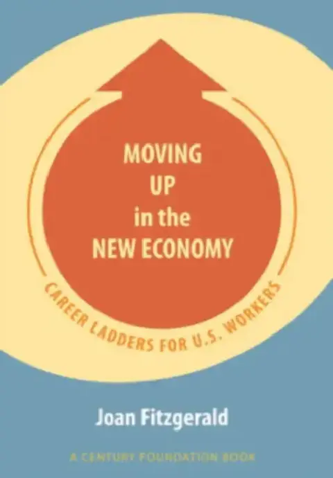 Cover of Moving Up in the New Economy