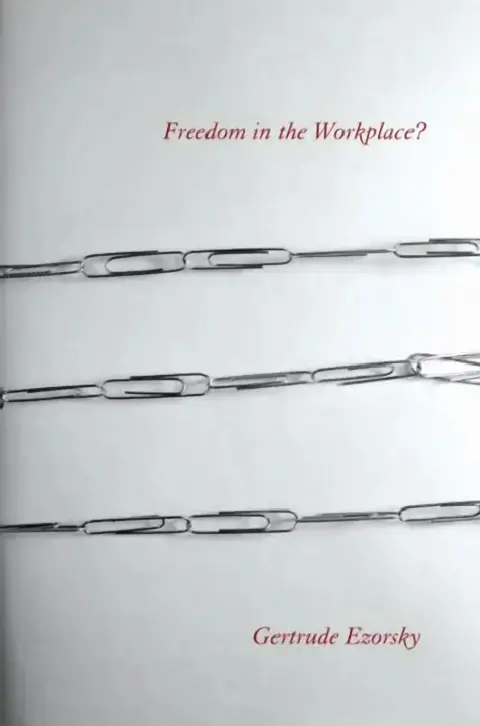 Cover of Freedom in the Workplace?