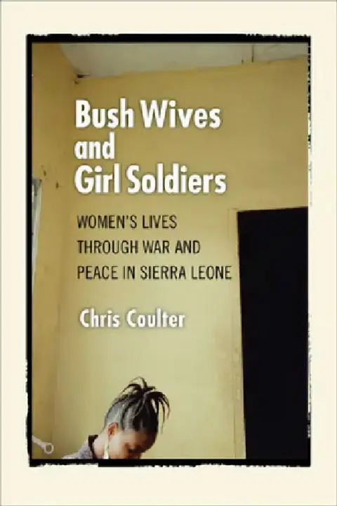 Cover of Bush Wives and Girl Soldiers