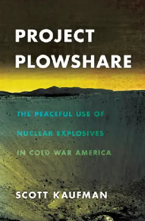 Cover of Project Plowshare