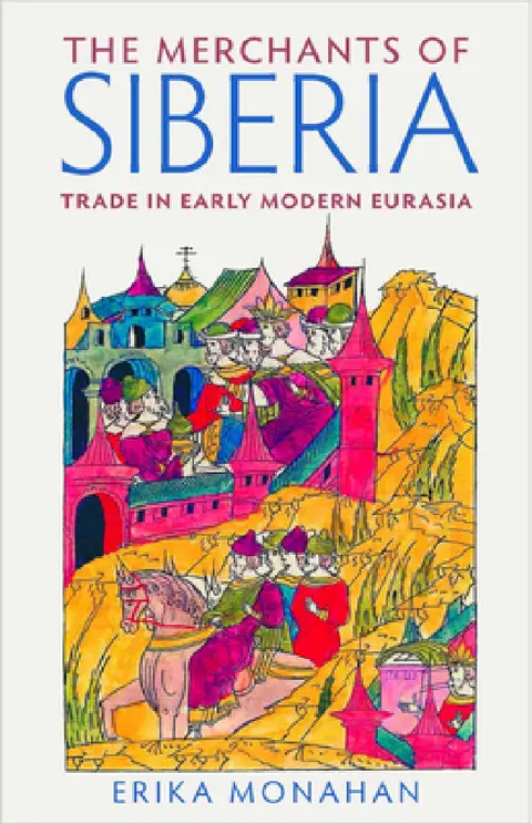 Cover of The Merchants of Siberia