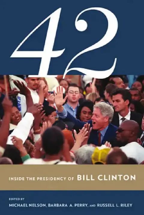 Cover of 42: Inside the Presidency of Bill Clinton