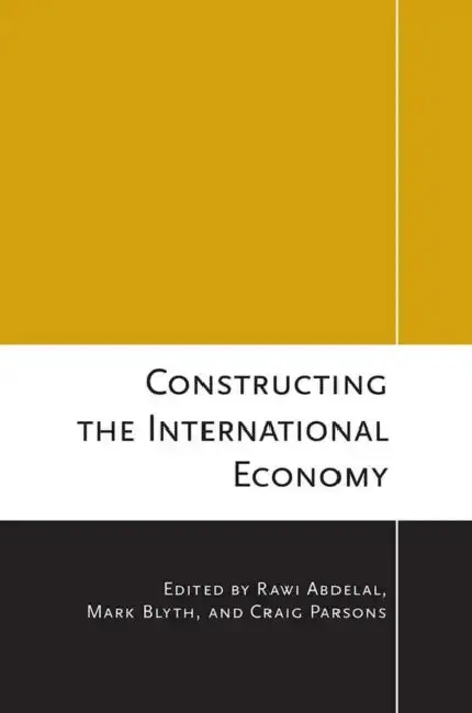 Cover of Constructing the International Economy